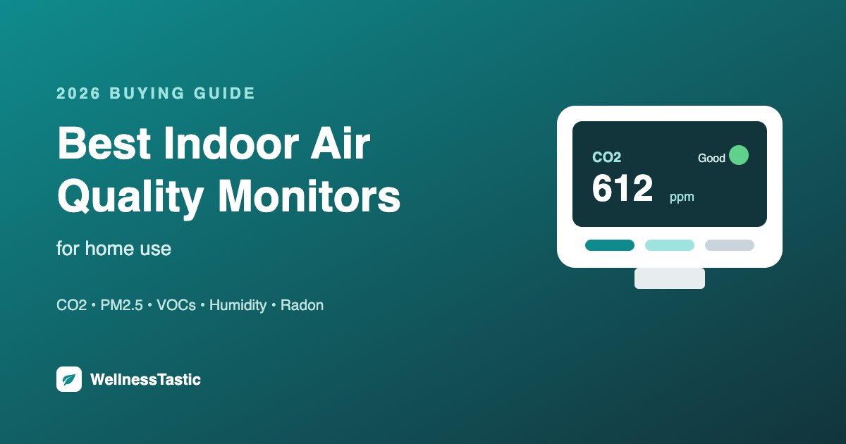 Best indoor air quality monitors for home use
